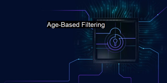 What is Age-Based Filtering? - Safeguarding Online Youth