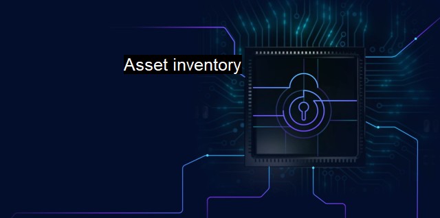 What is Asset inventory? - The role of IT asset management