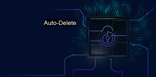 What is Auto-Delete? - The Next Level of Antivirus Protection