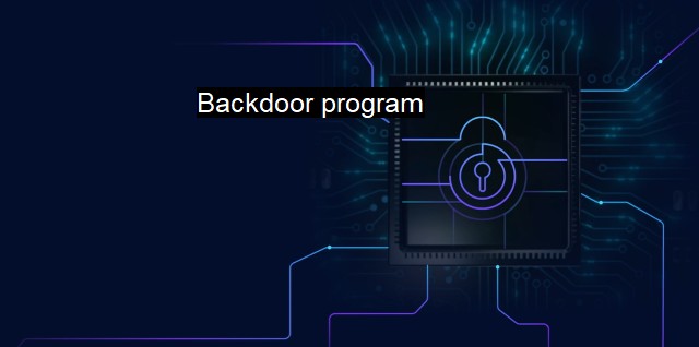 What is Backdoor program? Uncovering the Danger of Covert WiFi Intrusion