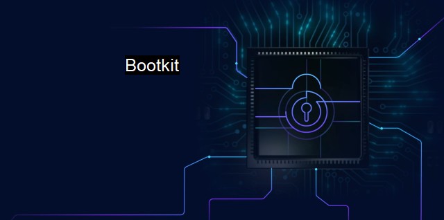 What is Bootkit? The Growing Threat of Advanced Malware Programs