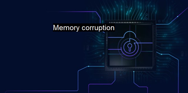 What is Memory corruption? Keeping Antivirus Ahead of Cybersecurity Threats