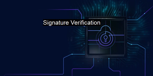What is Signature Verification?
