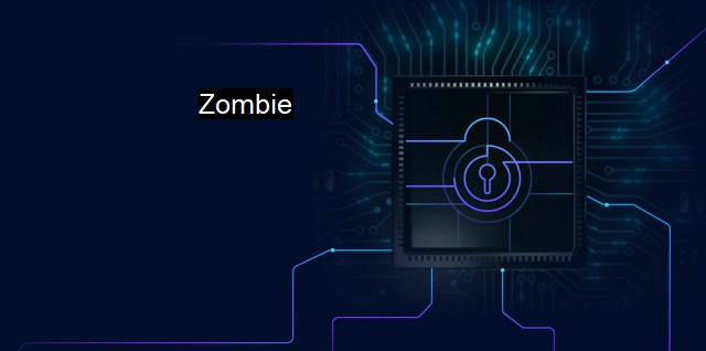 What is Zombie? - CYBER ZOMBIES Exploited by Criminal Hackers